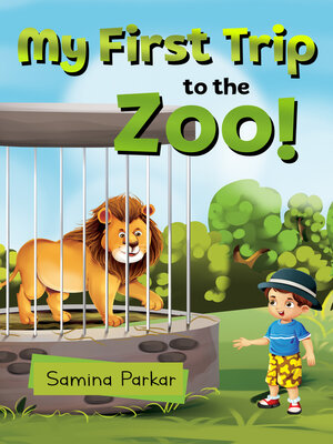 cover image of My First Trip to the Zoo!